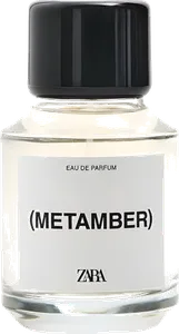 Metamber by zara